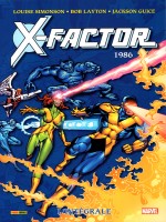 X-factor : L'integrale T01 (1986) de Simonson/layton chez Panini