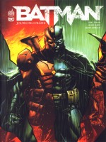 Batman Jours De Colere - Dc Renaissance de Middleton Joshua chez Urban Comics