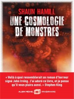 Une Cosmologie De Monstres de Hamill Shaun chez Albin Michel