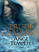 La Loi Du Millenaire, T2 : L'ange Des Tempetes de Canavan-t chez Bragelonne