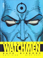 Watching The Watchmen de Gibbons Dave chez Urban Comics
