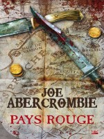 Pays Rouge (edition Brochee) de Abercrombie-j chez Bragelonne