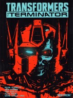 Transformers Vs Terminator de Mariotte/waltz/milne chez Vestron