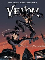 Venom (2011) T04 : Mania de Bunn/shalvey/larraz chez Panini