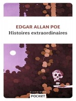 Histoires Extraordinaires de Poe Edgar Allan chez Pocket