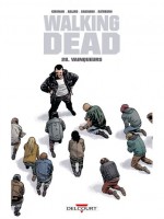 Walking Dead T28 de Kirkman Robert chez Delcourt