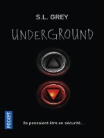 Underground de Grey S. L. chez Pocket