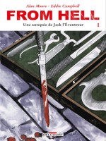 From Hell T01 - Edition Couleur de Moore/campbell chez Delcourt