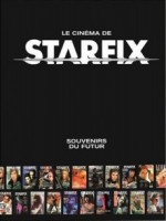 Le Cinema De Starfix de Collectif chez Hors Collection