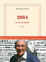 2084 (la Fin Du Monde) de Sansal Boualem chez Gallimard