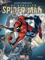 Superior Spider-man : Prelude de Slott Dan chez Panini