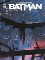 Future State : Batman Tome 1 de Collectif chez Urban Comics