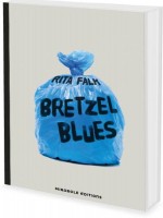 Bretzel Blues de Falk Rita chez Mirobole