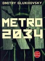 Metro 2034 de Glukhovsky-d chez Lgf