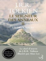 Le Seigneur Des Anneaux T2 Les Deux Tours de Tolkien/lee chez Bourgois