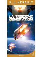 Treizieme Generation (la) de Herault P.-j. chez Critic