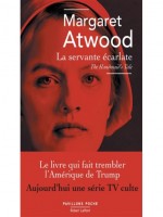 La Servante Ecarlate - Pavillons Poche - Nouvelle Edition 2017 de Atwood Margaret chez Robert Laffont