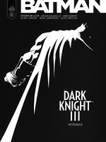 Batman - Dark Knight Iii Integrale - Dc Black Label de Miller Frank chez Urban Comics
