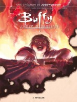 Buffy Contre Les Vampires T04 : Rivales de Bellaire/lopez/bachs chez Panini