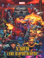 X-men: L'ere D'apocalypse de Lobdell/waid/nicieza chez Panini