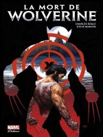 La Mort De Wolverine de Soule-c Mcniven-s chez Panini
