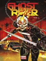 Ghost Rider All New Marvel Now T01 de Smith-f Moore-t chez Panini