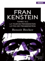 Frankenstein Tome 1 de Benoit Becker chez French Pulp
