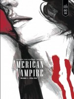 American Vampire Integrale - Edition Black Label  - Tome 2 de Snyder Scott chez Urban Comics