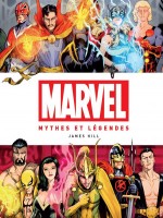 Marvel : Mythes Et Legendes de Hill James chez Huginn Muninn