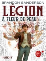 Legion : A Fleur De Peau de Sanderson-b chez Lgf