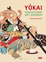 Yokai Fantastique Art Japonais de Koyama-richard Brigi chez Scala