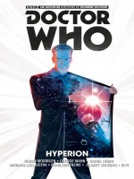 Doctor Who - Le Douzieme Docteur - Tome 3 Hyperion de Morrison Robbie chez Akileos