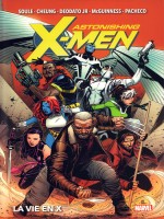 Astonishing X-men : La Vie En X de Xxx chez Panini