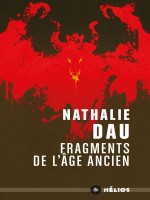 Fragments De L'age Ancien de Dau Nathalie chez Moutons Electr