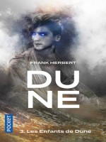 Dune - Tome 3 Les Enfants De Dune - Vol03 de Herbert Frank chez Pocket