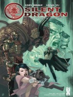 Silent Dragon - Cv Variante de Diggle/yu/stewart chez Glenat Comics