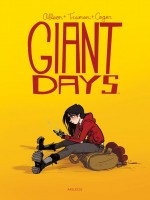 Giant Days - Tome 1 de Allison Joh chez Akileos