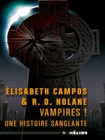 Vampires ! Une Histoire Sanglante de Campos Elisabeth chez Moutons Electr