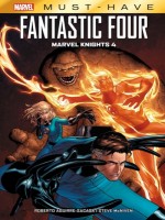 Fantastic Four: Marvel Knights 4 de Aguirre-sacasa chez Panini