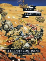 Le Dernier Continent Ned de Pratchett Terry chez Atalante