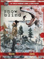 Snow Blind de Masters/jenkins chez Glenat