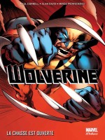 Wolverine : La Chasse Est Ouverte de Davis Alan chez Panini