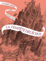 La Passe-miroir (tome 4-la Tempete Des Echos) de Dabos Christelle chez Gallimard Jeune