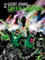 Geoff Johns Presente Green Lantern Integrale - Tome 7 de Johns Geoff chez Urban Comics