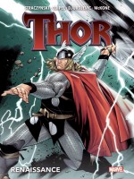 Thor T01: Renaissance de Straczynski/coipel chez Panini