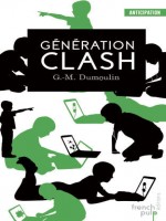 Generation Clash de Morris-dumoulin G. chez French Pulp