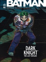 Dark Knight : Last Crusade de Azzarello/miller/rom chez Urban Comics