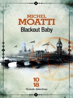 Blackout Baby de Moatti Michel chez 10 X 18