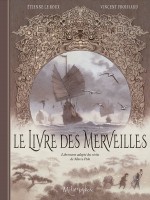 Marco Polo - One-shot - Le Livre Des Merveilles - La Vie Et Les Voyages De Marco Polo de Le Roux/froissard chez Soleil