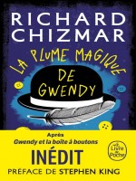 La Plume Magique De Gwendy de Chizmar Richard chez Lgf